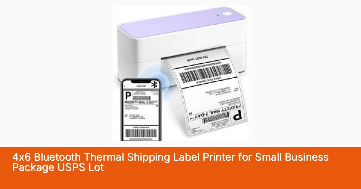 4x6 Bluetooth Thermal Shipping Label Printer for Small Business Package USPS Lot