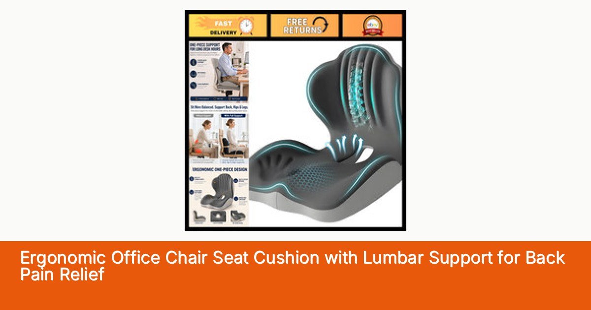 Ergonomic Office Chair Seat Cushion with Lumbar Support for Back Pain Relief